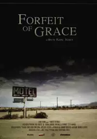 Plakat filmu Forfeit of Grace