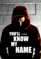 plakat filmu You'll Know My Name