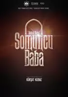 plakat filmu Somuncu Baba Aşkın Sırrı