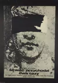 Plakat filmu Śmierć przychodzi dwa razy