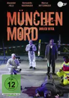 plakat filmu M&uuml;nchen Mord: Dolce Vita