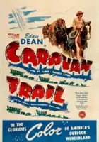 plakat filmu The Caravan Trail