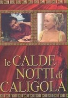 plakat filmu Le calde notti di Caligola