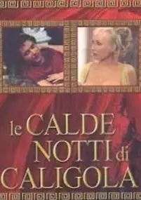 Plakat filmu Le calde notti di Caligola