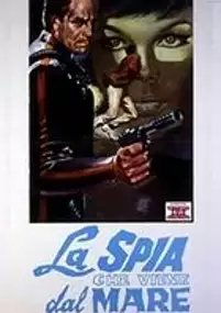Plakat filmu La Spia che venne dal mare