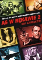 plakat filmu As w rękawie 2: Bal zabójców