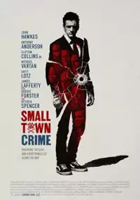 Plakat filmu Small Town Crime