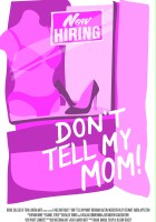plakat filmu Don't Tell My Mom