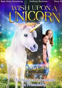 Plakat filmu Wish Upon a Unicorn