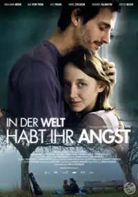 Plakat filmu In der Welt habt ihr Angst