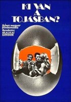 plakat filmu Ki van a tojásban?