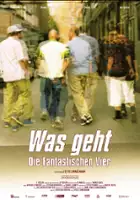 plakat filmu Was geht - Die fantastischen Vier
