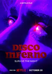 Plakat filmu Disco Inferno