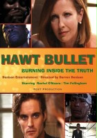 plakat filmu Hawt Bullet