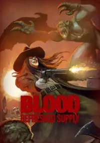 Plakat gry Blood: Refreshed Supply