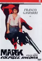plakat filmu Mark colpisce ancora