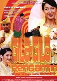 Plakat filmu Gila-Gila pengantin