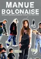 Nicolas Duch&ecirc;ne / Manue bolonaise