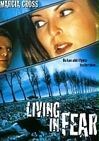 plakat filmu Żyjąc w strachu