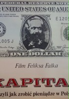 plakat filmu Kapitał, czyli jak zrobić pieniądze w Polsce