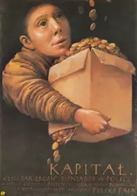 Plakat filmu Kapitał, czyli jak zrobić pieniądze w Polsce