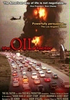 plakat filmu The Oil Factor: Behind The War On Terror