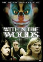 plakat filmu Within the Woods