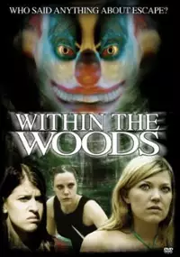 Plakat filmu Within the Woods