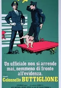 Plakat filmu Un Ufficiale non si arrende mai nemmeno di fronte all'evidenza, firmato Colonnello Buttiglione