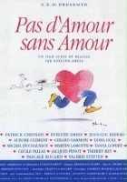 plakat filmu Pas d'amour sans amour!