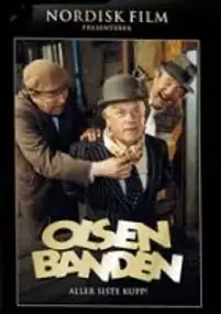 Plakat filmu Olsenbandens aller siste kupp