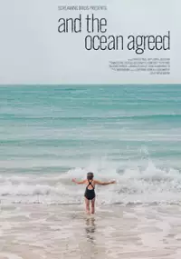 Plakat filmu And the Ocean Agreed