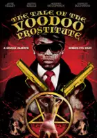 Joshua Winch / The Tale of the Voodoo Prostitute