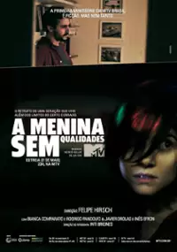 Plakat serialu A Menina Sem Qualidades