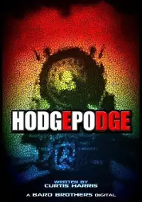 Plakat filmu Hodgepodge