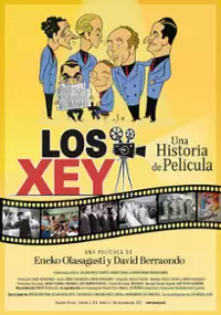 Plakat filmu Los Xey, una historia de película