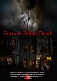 Plakat filmu Fortune Defies Death