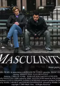 Plakat filmu Masculinity