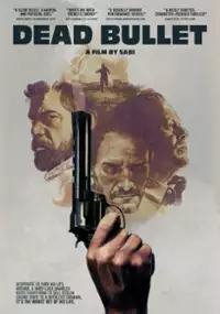 Plakat filmu Dead Bullet
