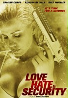 plakat filmu Love, Hate & Security