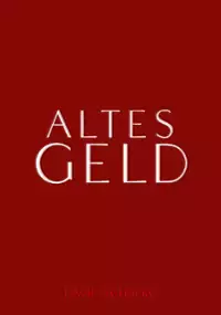 Plakat serialu Altes Geld