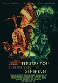 Plakat filmu He Sees You When You're Sleeping