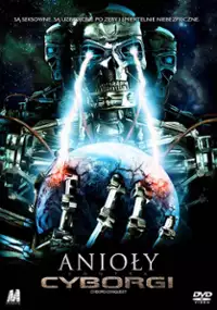 Plakat filmu Anioły kontra cyborgi