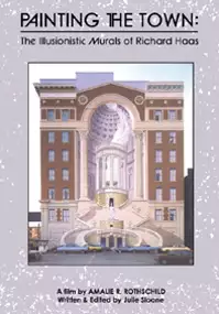 Plakat filmu Painting the Town: The Illusionistic Murals of Richard Haas