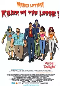 Plakat filmu Manga Latina: Killer on the Loose