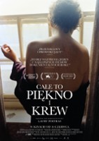 plakat filmu Całe to piękno i krew