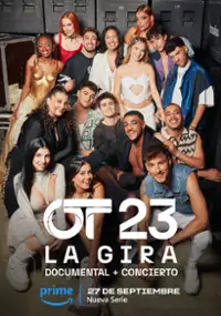 Plakat serialu OT23: La gira