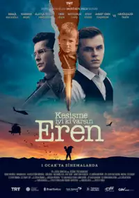 Plakat filmu Kesişme: İyi ki Varsın Eren