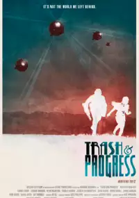 Plakat filmu Trash and Progress
