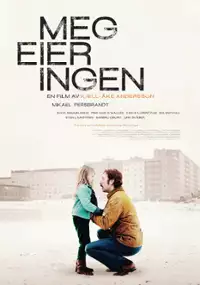 Plakat filmu Mig äger ingen
